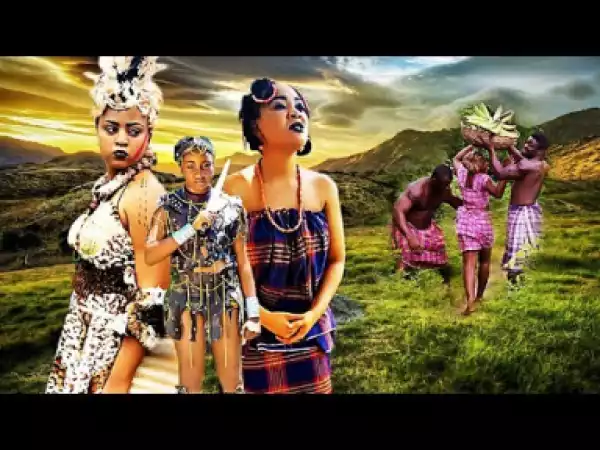 Video: The Two Warrior Maiden 1 - 2018 Latest Nigerian Nollywood Movie